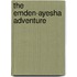 The Emden-Ayesha Adventure