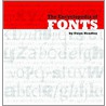 The Encyclopaedia of Fonts by Gwyn Headley