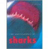The Encyclopedia of Sharks door Steven Parker