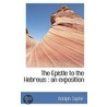 The Epistle To The Hebrews door Adolph Saphir