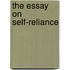 The Essay On Self-Reliance