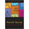 The Essential Parish Nurse door Deborah Patterson