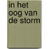 In het oog van de storm