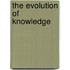 The Evolution Of Knowledge