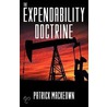 The Expendability Doctrine door Patrick Mackeown