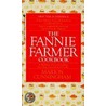 The Fannie Farmer Cookbook by Marion Cunningham