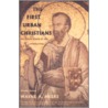 The First Urban Christians door Wayne A. Meeks