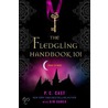 The Fledgling Handbook 101 by Pc Cast