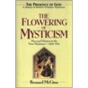The Flowering of Mysticism door Morton Yanow