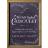 The Full English Cassoulet door Richard Mabey