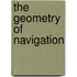 The Geometry Of Navigation