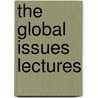 The Global Issues Lectures door Jennifer G. Bailey