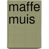Maffe muis by Tomas Ross