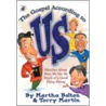 The Gospel According to Us by Torry Martin