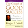 The Gospel of Good Success door Mark Seal