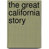 The Great California Story door Carl Palm