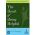 The Heart of Being Helpful