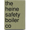 The Heine Safety Boiler Co door Company Heine Safety Bo