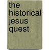 The Historical Jesus Quest door Onbekend