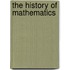 The History Of Mathematics