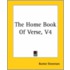 The Home Book Of Verse, V4