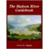 The Hudson River Guid