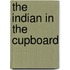 The Indian In The Cupboard