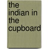 The Indian In The Cupboard door Lynne Reid Banks