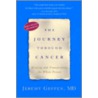 The Journey Through Cancer by Jeremy Dr Geffen