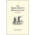 The Keen Shot's Miscellany