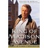 The King Of Madison Avenue