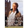 The King Of Madison Avenue door Kenneth Roman