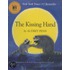 The Kissing Hand [with Cd]