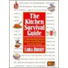 The Kitchen Survival Guide by Lora Brody