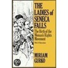 The Ladies of Seneca Falls door Miriam Gurko