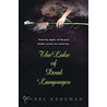The Lake Of Dead Languages by Carol Goodman