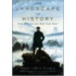 The Landscape Of History P