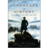 The Landscape Of History P door John Lewis Gaddis