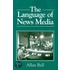 The Language Of News Media