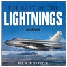 The Last of the Lightnings door Ian Black