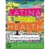 The Latina Guide to Health
