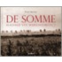 De Somme - Slagveld van Wereldoorlog I
