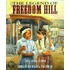 The Legend Of Freedom Hill
