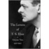 The Letters Of T. S. Eliot