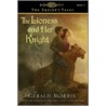 The Lioness and Her Knight by Gerald Morris