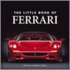 The Little Book of Ferrari