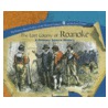 The Lost Colony of Roanoke door Jake Miller