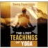 The Lost Teachings Of Yoga