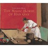 The Magic Horse of Han Gan door Jiang Hong Chen