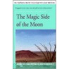 The Magic Side of the Moon door Jeanne Willis